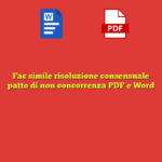 Fac simile risoluzione consensuale patto di non concorrenza PDF e Word
