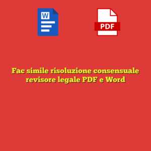 Fac simile risoluzione consensuale revisore legale PDF e Word