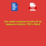 Fac simile relazione tecnica di un impianto elettrico​ PDF e Word