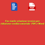 Fac simile relazione tecnica per riduzione rendita catastale​ PDF e Word