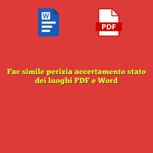 Fac simile perizia accertamento stato dei luoghi PDF e Word