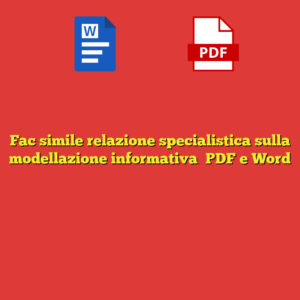 Fac simile relazione specialistica sulla modellazione informativa​ PDF e Word