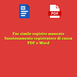 Fac simile registro mancato funzionamento registratore di cassa PDF e Word