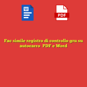 Fac simile registro di controllo gru su autocarro​ PDF e Word