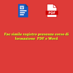 Fac simile registro presenze corso di formazione​ PDF e Word